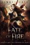 [Dragon's Gift: The Forbidden Fae 02] • Fate of Fire (The Forbidden Fae Book 2)